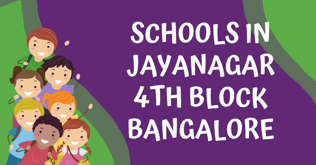 Schools in Jayanagar 4th block