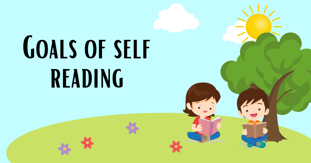 Goals of Self Reading